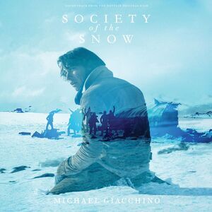 Michael Giacchino - Society Of The Snow (Original Soundtrack)  LP LP